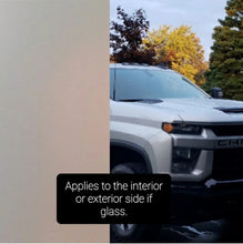 Load image into Gallery viewer, Frosted (Applies to Interior or Exterior, Does NOT Provide 1-Way Vision)
